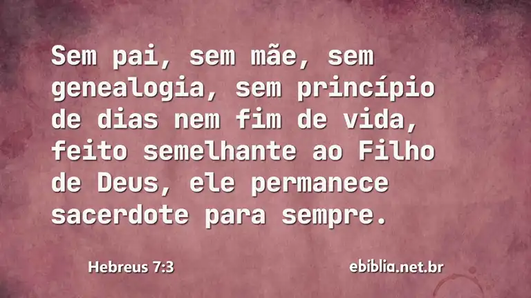 Hebreus 7:3