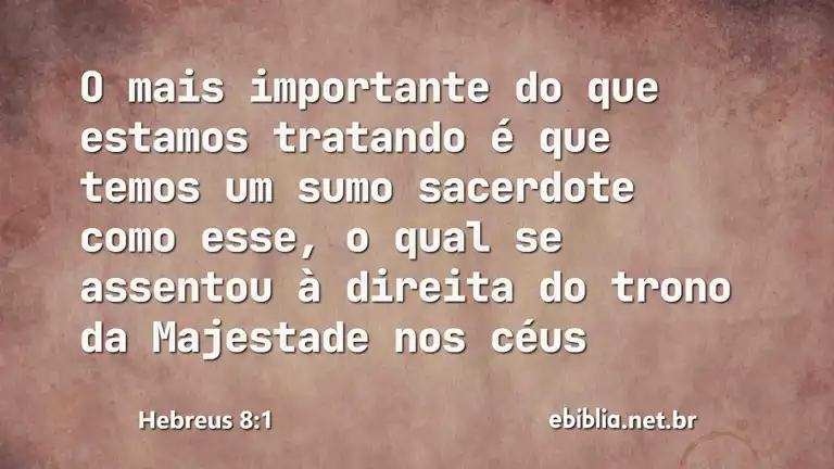 Hebreus 8:1