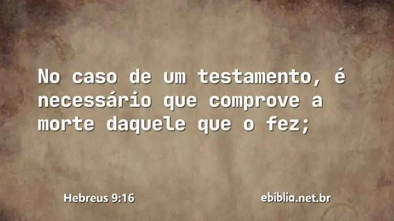 Hebreus 9:16