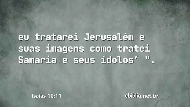 Isaías 10:11