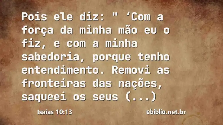 Isaías 10:13