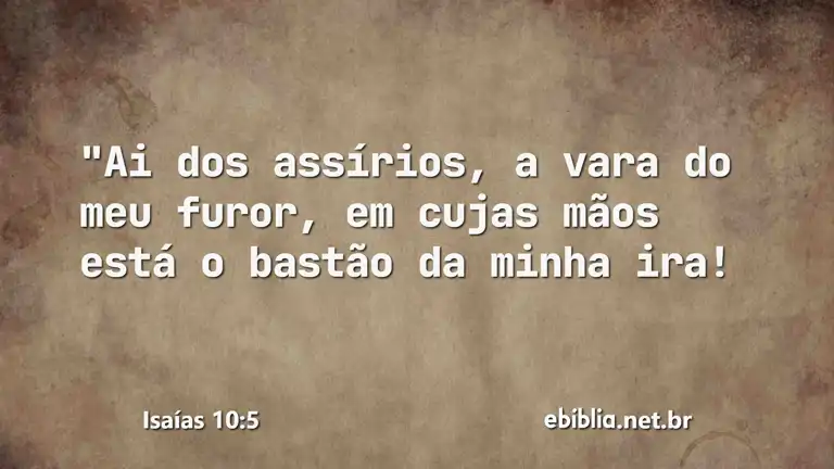 Isaías 10:5