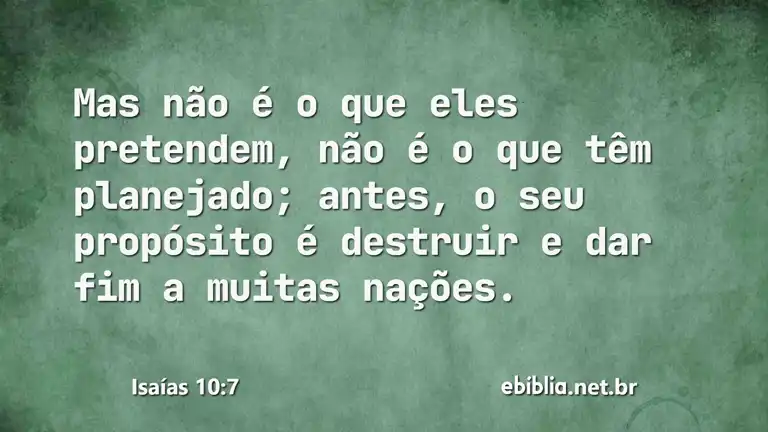 Isaías 10:7