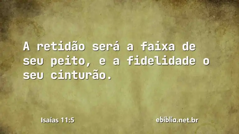 Isaías 11:5