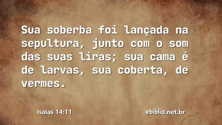 Isaías 14:11