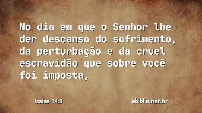 Isaías 14:3