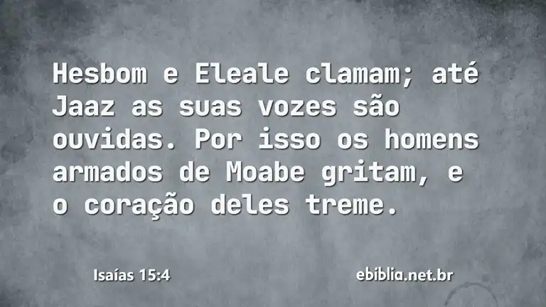 Isaías 15:4