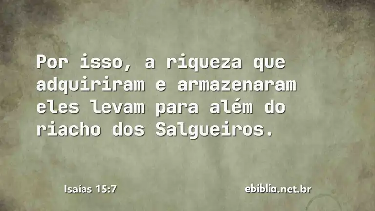 Isaías 15:7