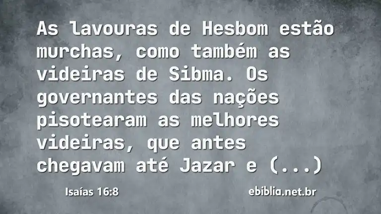 Isaías 16:8