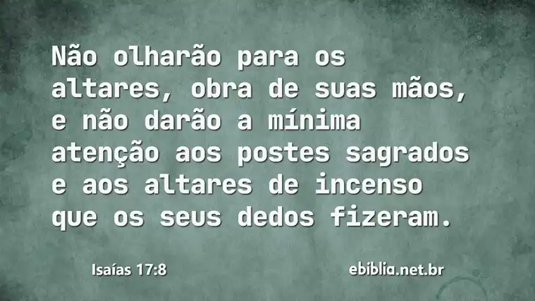 Isaías 17:8