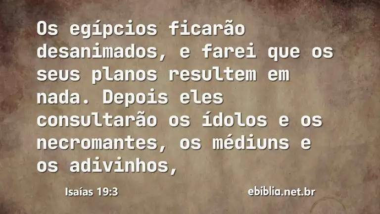 Isaías 19:3