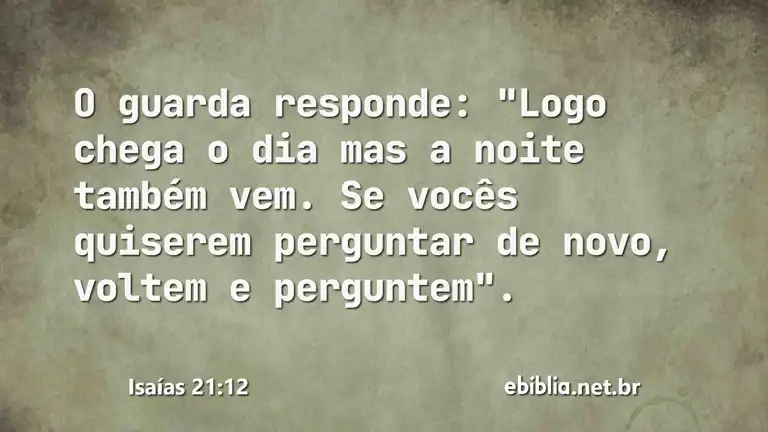 Isaías 21:12