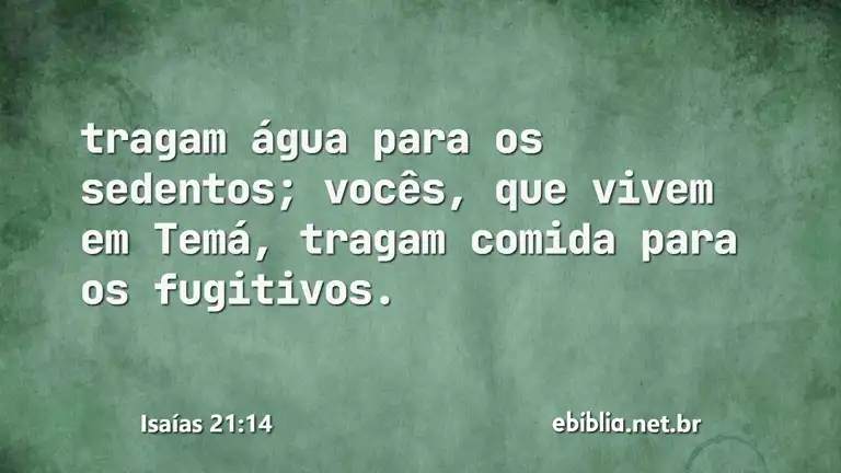 Isaías 21:14