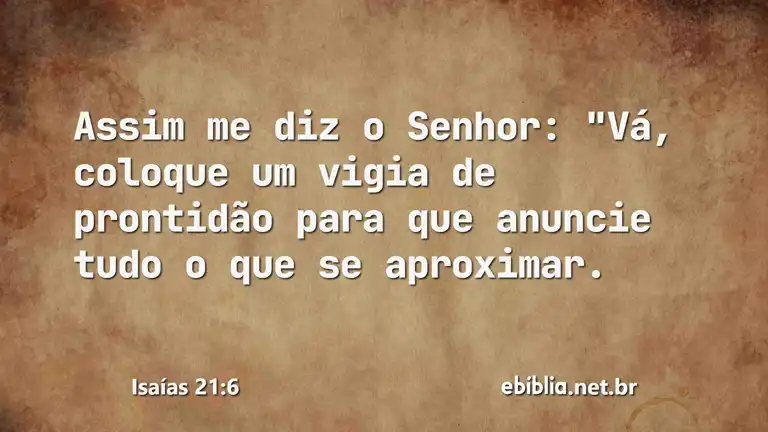 Isaías 21:6