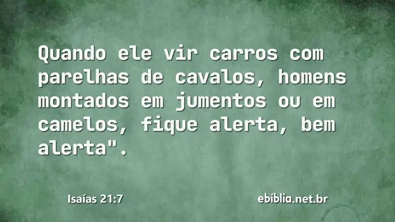 Isaías 21:7