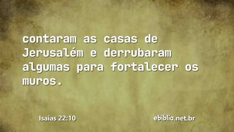 Isaías 22:10