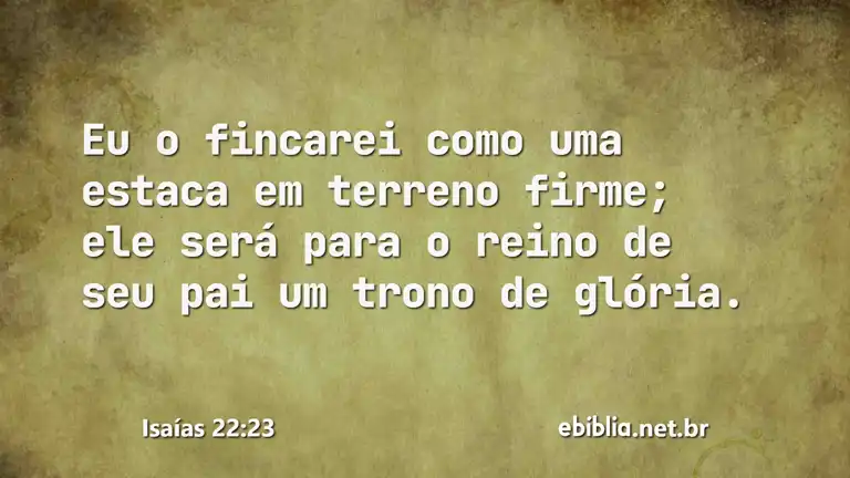 Isaías 22:23