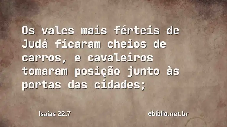 Isaías 22:7