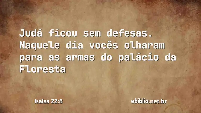 Isaías 22:8