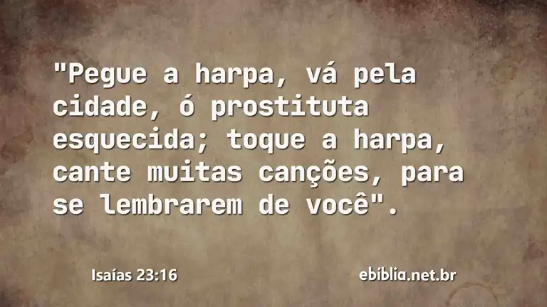 Isaías 23:16