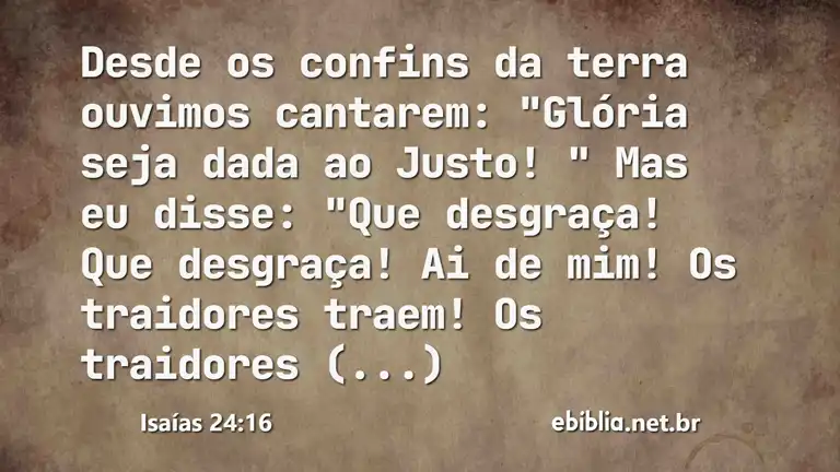 Isaías 24:16