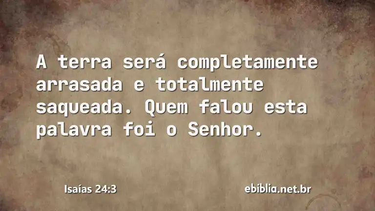 Isaías 24:3