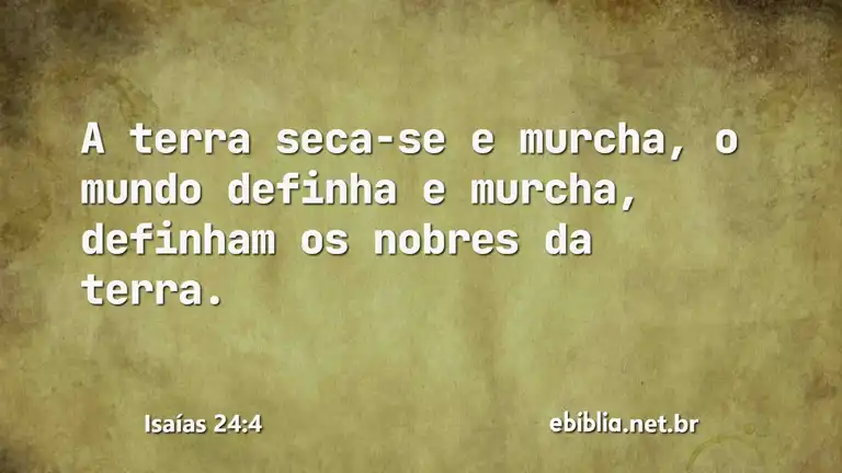 Isaías 24:4