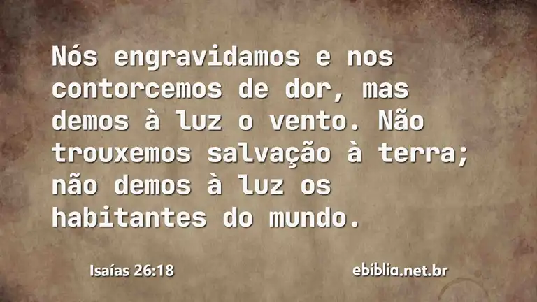 Isaías 26:18