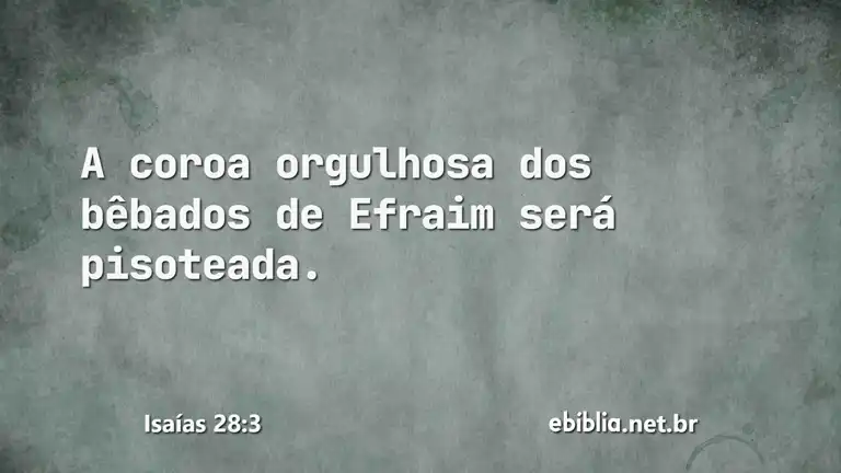 Isaías 28:3