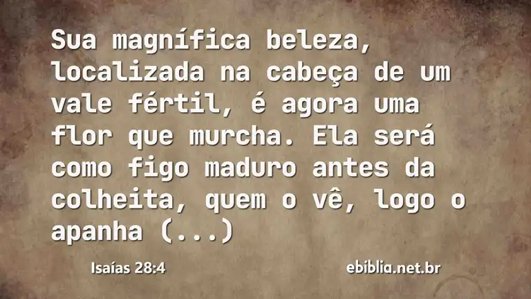 Isaías 28:4