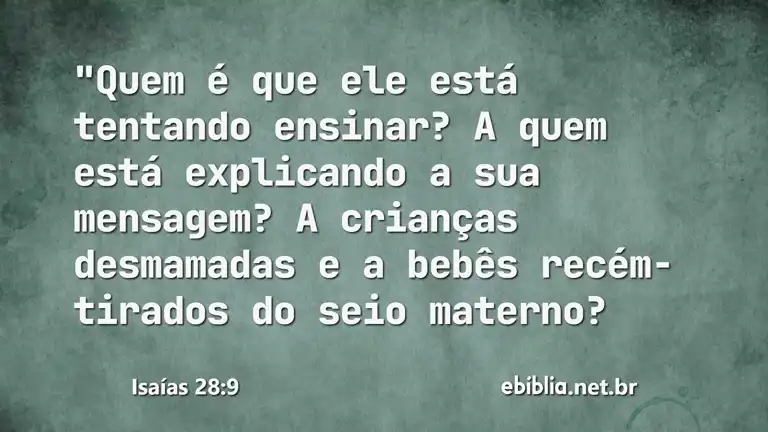 Isaías 28:9