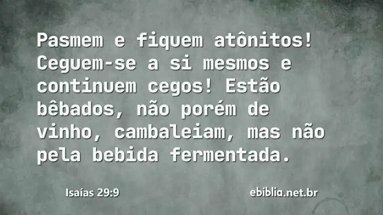 Isaías 29:9