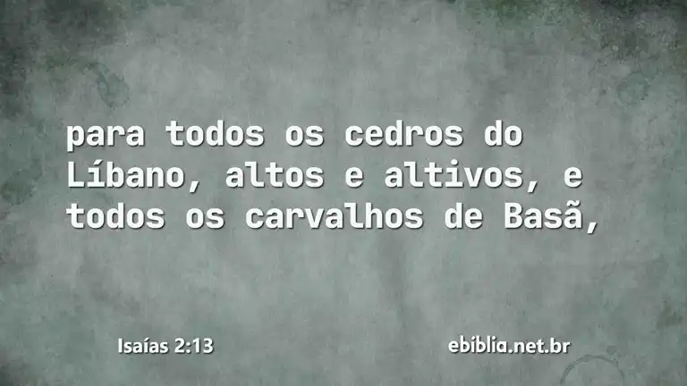 Isaías 2:13