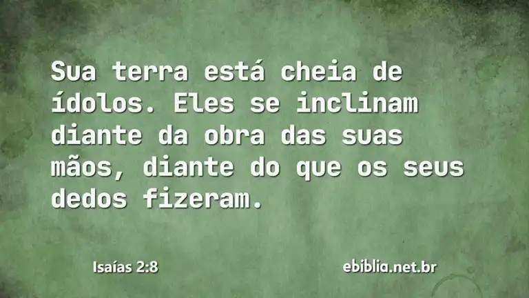 Isaías 2:8