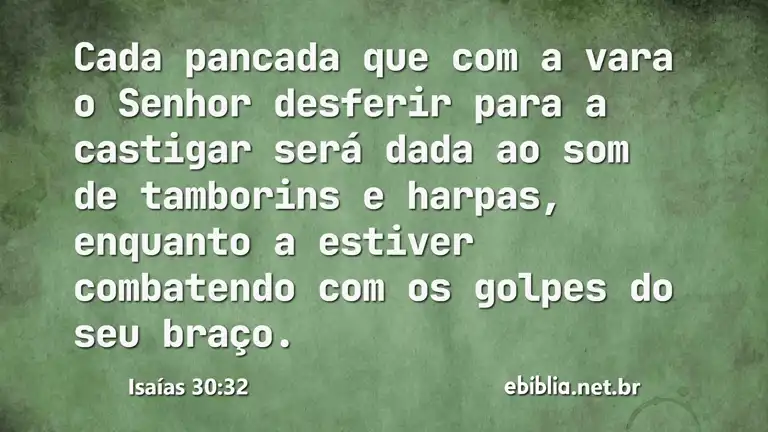 Isaías 30:32