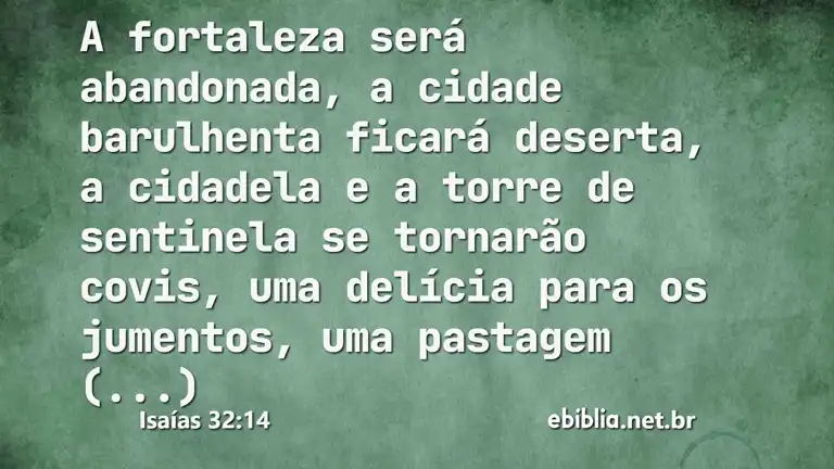 Isaías 32:14