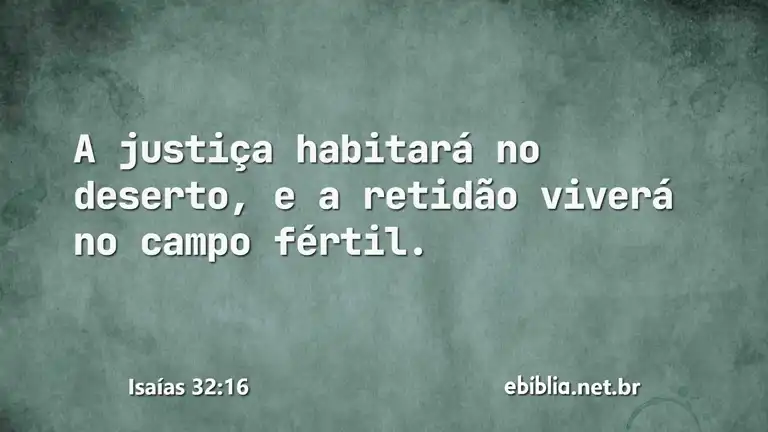 Isaías 32:16