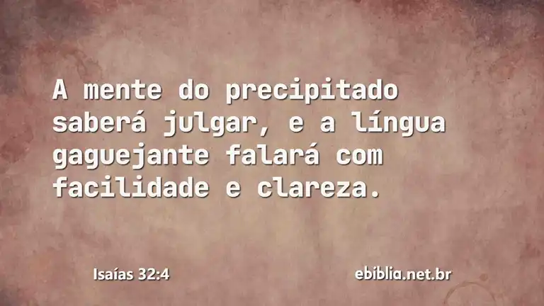 Isaías 32:4