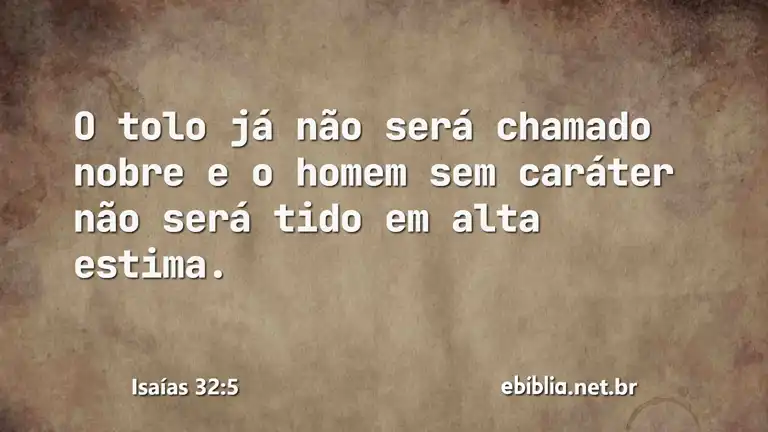 Isaías 32:5