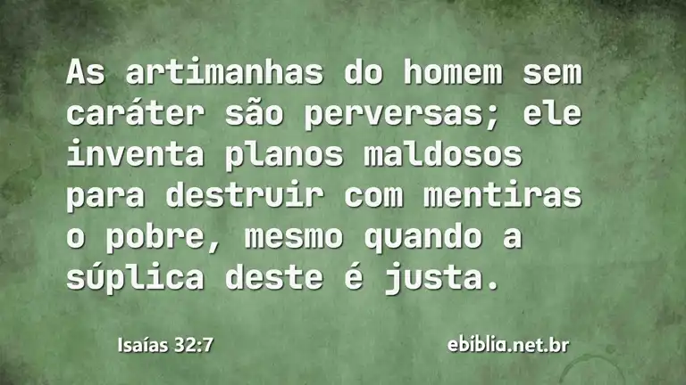 Isaías 32:7