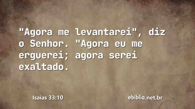 Isaías 33:10