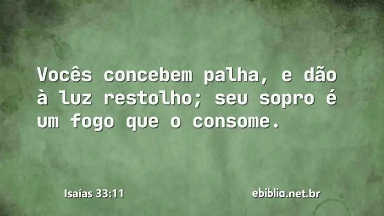 Isaías 33:11