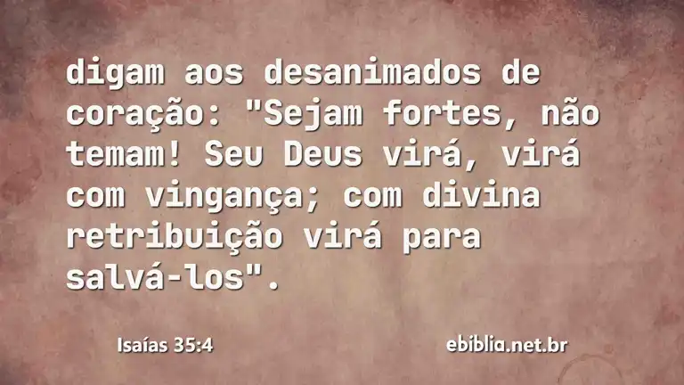 Isaías 35:4