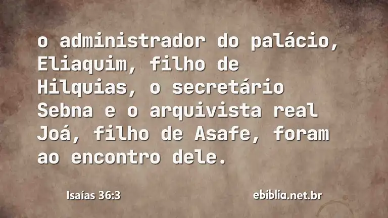 Isaías 36:3