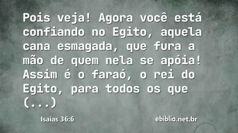 Isaías 36:6