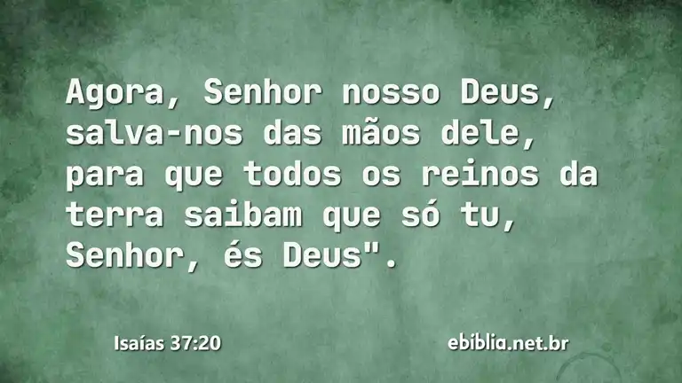 Isaías 37:20