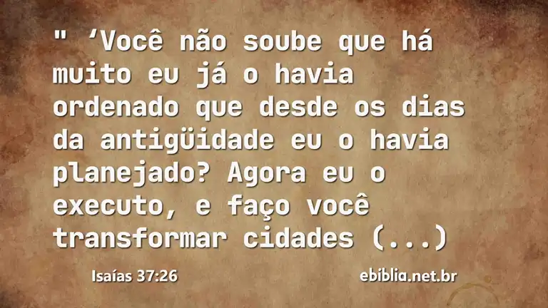 Isaías 37:26