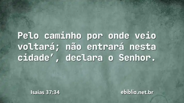 Isaías 37:34