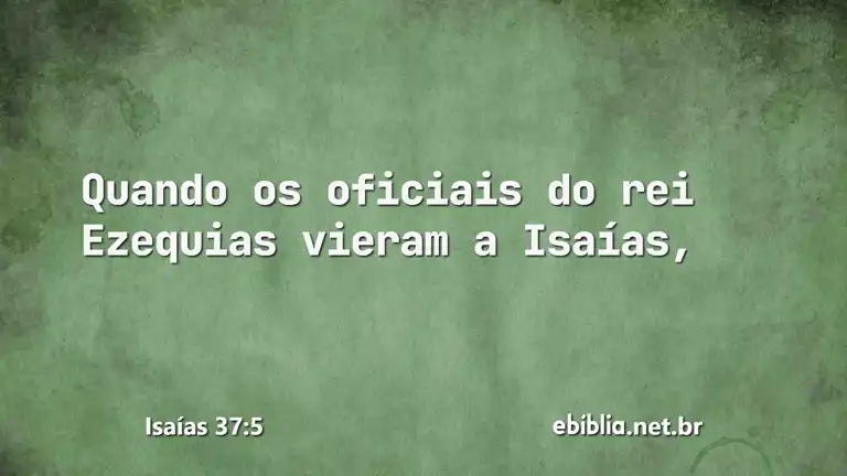 Isaías 37:5