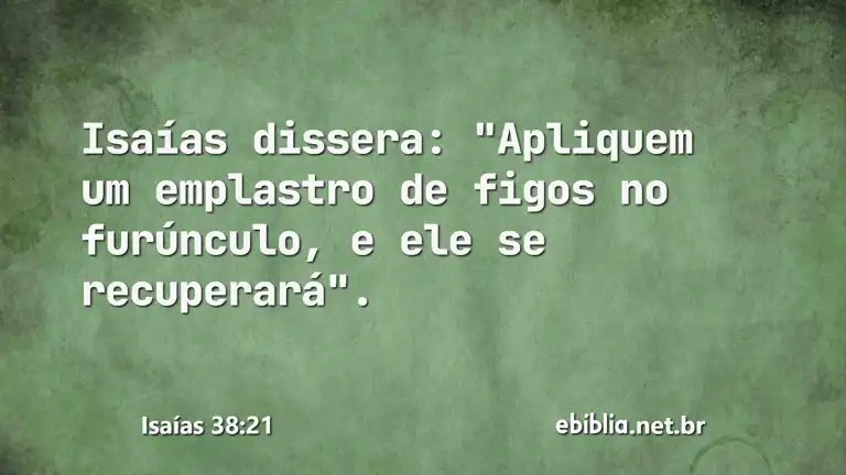 Isaías 38:21